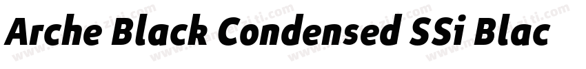 Arche Black Condensed SSi Black Condensed Italic字体转换